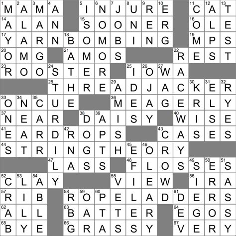 Poughkeepsie campus la times crossword - LA Times Crossword 7 Aug 23, Monday. Advertisement. Constructed by: Laura Dershewitz. Edited by: Patti Varol. Today's Reveal Answer: Up, Up and Away. Today's three themed answers are, in order, things that are "UP", "UP" AND "AWAY": 62A Classic sunshine pop hit single with hot-air-balloon imagery, and what 17-, 30-, and 47 ...